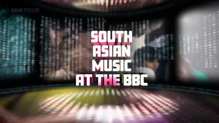 South Asian Music at the BBC (2025)