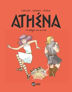 Athéna - Tome 3 - Le Délégué Venu Du Froid