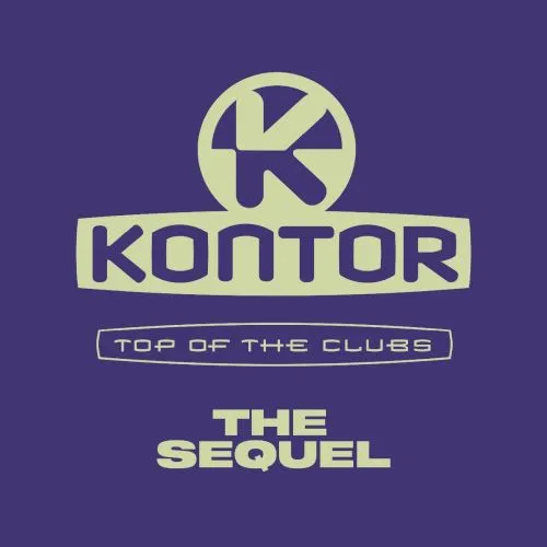 VA - Kontor Top Of The Clubs The Sequel (2025)