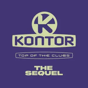 VA - Kontor Top Of The Clubs The Sequel (2025)