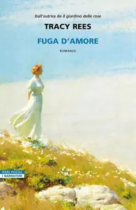 Tracy Rees - Fuga d'amore