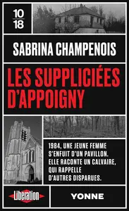 Sabrina Champenois, "Les suppliciées d'Appoigny"