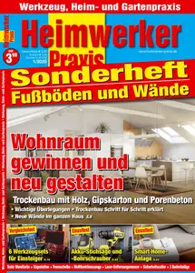 Heimwerker Praxis Sonderhefte Fußböden und Wände - Ausgabe 1 2025