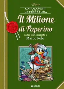 Capolavori Della Letteratura Disney - Volume 12 - Il Milione Di Paperino