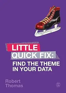 Find the Theme in Your Data: Little Quick Fix