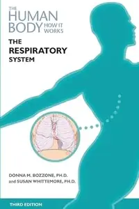 The Respiratory System, Third Edition