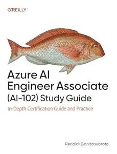 Azure AI Engineer Associate (AI-102) Study Guide