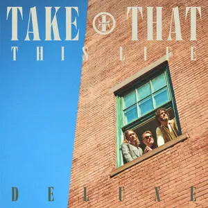 Take That - This Life (Deluxe) (2024) [Official Digital Download]