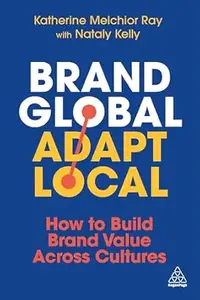 Brand Global, Adapt Local