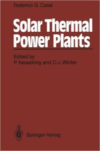 Solar Thermal Power Plants: Achievements and Lessons Learned Exemplified by the SSPS Project in Almeria/Spain