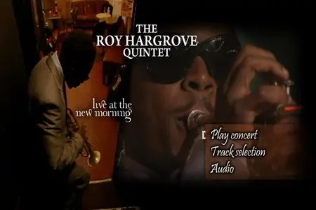 The Roy Hargrove Quintet - Live At The New Morning (2010)