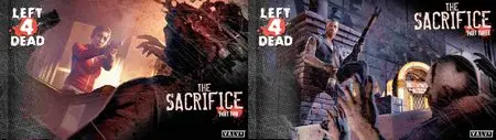 Left 4 Dead: The Sacrifice #1-3 (of 4)