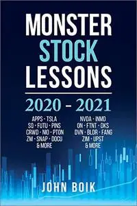 Monster Stock Lessons: 2020-2021 by John Boik