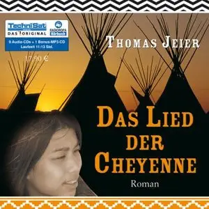 Thomas Jeier - Das Lied der Cheyenne (Re-Upload)