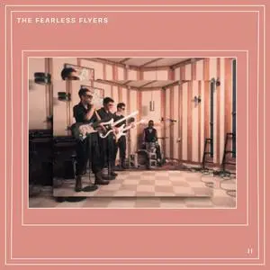 The Fearless Flyers - The Fearless Flyers II (EP) (2019)