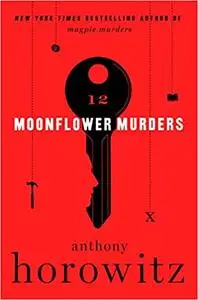 Moonflower Murders: A Novel