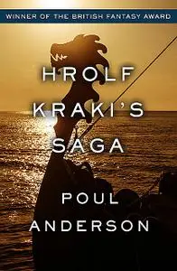 «Hrolf Kraki's Saga» by Poul Anderson