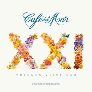 Various Artists - Cafe del Mar Vol. 21 (Mixed by Toni Simonen) (2015)