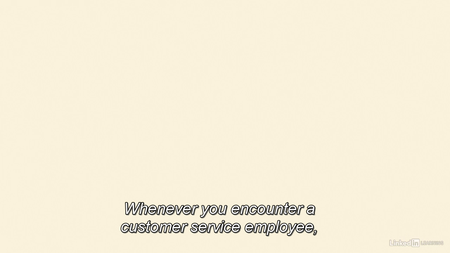 Lynda - How to Get Great Customer Service
