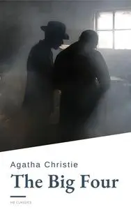 «The Big Four» by Agatha Christie