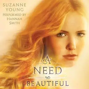«A Need So Beautiful» by Suzanne Young