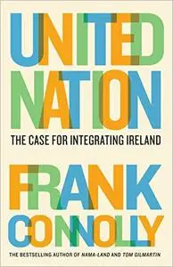 United Nation: The case for integrating Ireland