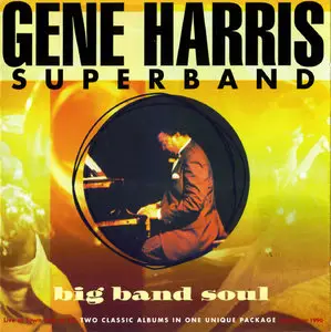 Gene Harris - Big Band Soul (2002)