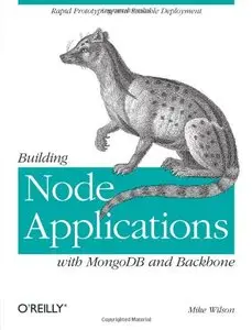 Building Node Applications with MongoDB and Backbone [Repost]