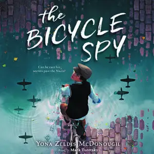 «The Bicycle Spy» by Yona Zeldis McDonough