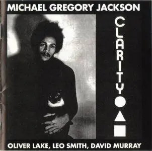 Michael Gregory Jackson - Clarity (1976 Reissue) (2010)