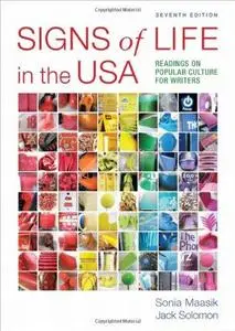 Signs of Life in the USA: Readings on Popular Culture for Writers (Repost)