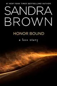 «Honor Bound» by Sandra Brown