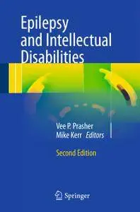 Epilepsy and Intellectual Disabilities, Second Edition