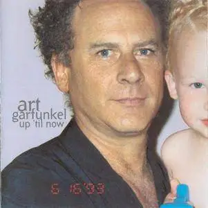 Art Garfunkel - Up 'Til Now (1993)