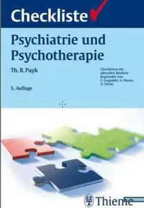 Checkliste Psychiatrie und Psychotherapie (Auflage: 5) (repost)