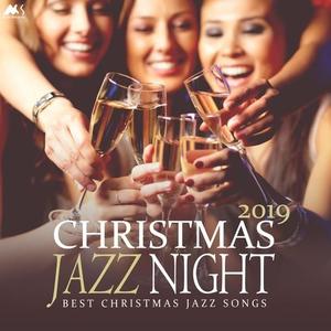 VA - Christmas Jazz Night 2019 Best Christmas Jazz Songs (2019)