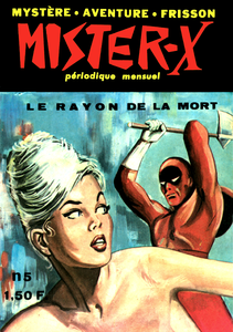 Mister-X - Tome 5 - Le Rayon de la Mort