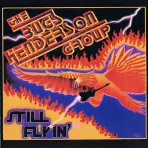 Bugs Henderson - Still Flyin' (1981/2008)