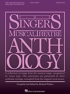 Singer's Musical Theatre Anthology, Volume 7: Soprano