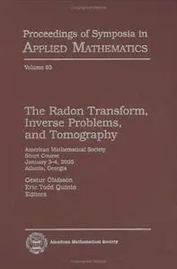 The Radon Transform, Inverse Problems, and Tomography