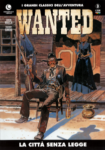 Wanted - Volume 3 - La Citta' Senza Legge