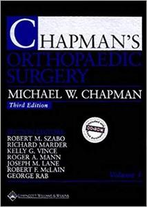Chapman's Orthopaedic Surgery (Repost)