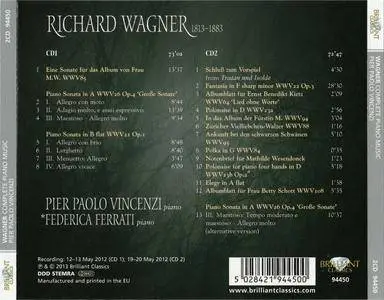 Wagner - Complete Piano Music - Pier Paolo Vincenzi (2013) {2CD Brilliant Classics 94450}