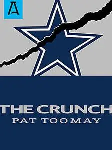 «The Crunch» by Pat Toomay