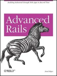Brad Ediger “Advanced Rails" 
