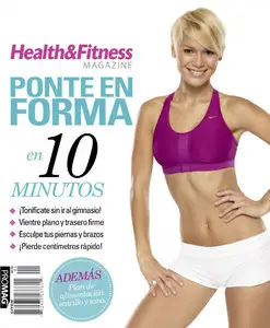 Health & Fitness Magazine Mexico - Ponte en forma en diez minutos