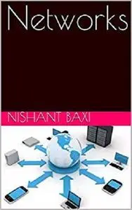 Networks by Nishant Baxi