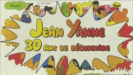 (Fr5) Jean Yanne, 30 ans de déconnade (2016)