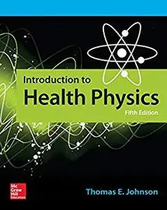 Introduction to Health Physics, 5th Edition