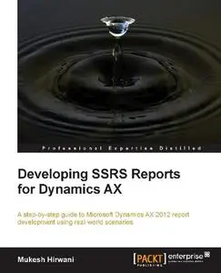 Developing SSRS Reports for Dynamics AX